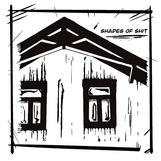 Shades of Shit