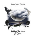 Raking The Moon - A Collection