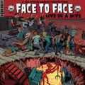 Live in a Dive: face to face