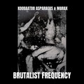 Brutalist Frequency