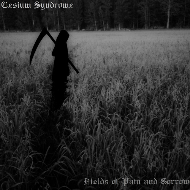 Fields of Pain and Sorrow