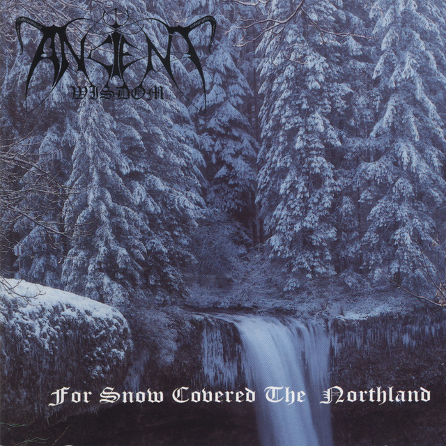 For Snow Covered the Northland