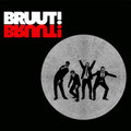 BRUUT!