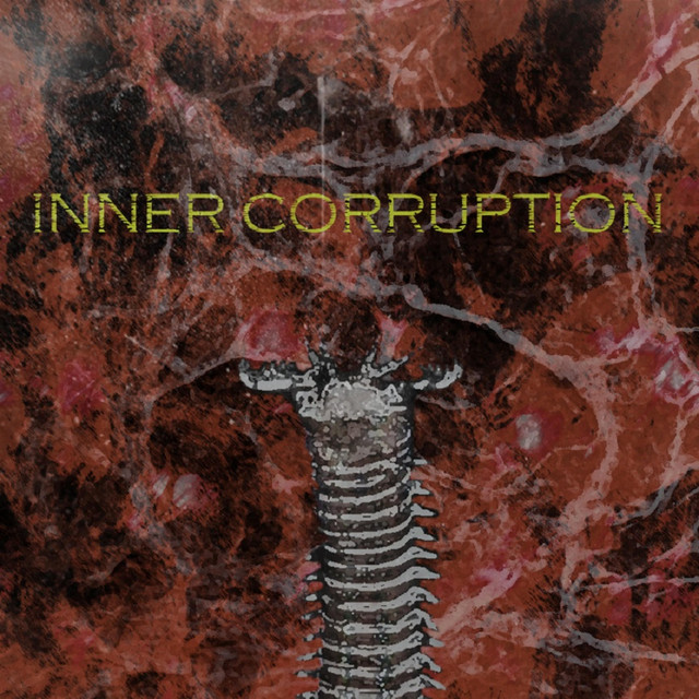 Inner Corruption (Remixed and Remastered)