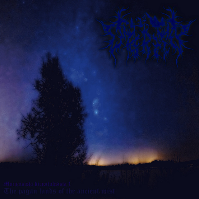 The Pagan Lands of the Ancient Mist (Muinaisista Kirjoituksista I)
