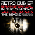 Retro Dub EP (DUBCRU003)