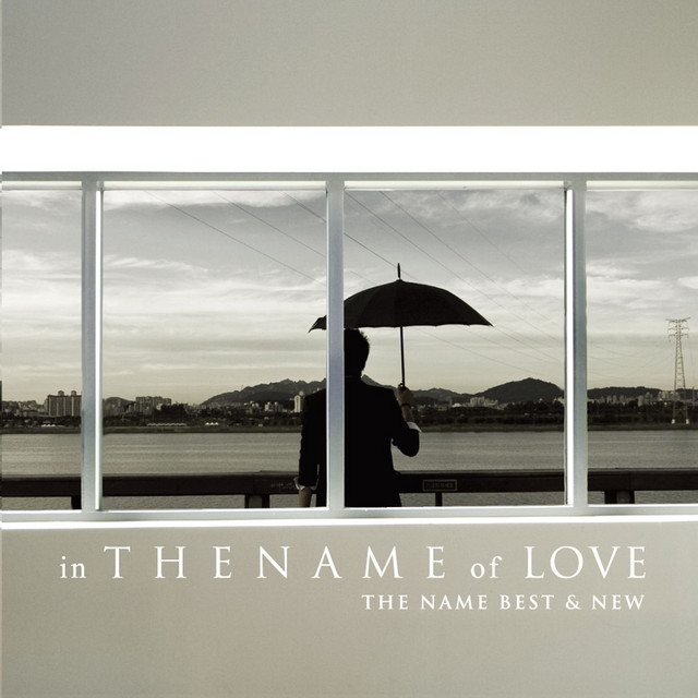 in THE NAME of LOVE (The Name Best & New)