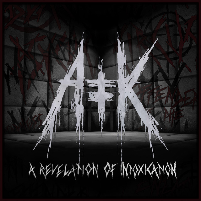 A Revelation of Intoxication