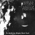 To Serve the Mighty Dark Lord (EP)
