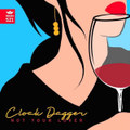 Cloak Dagger-Not Your Lover EP