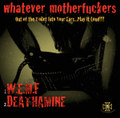 Whatever Motherfuckers - Dirtybed - Split EP (2018)