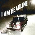 I Am Headline