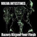 Razors Kissed Your Flesh EP (Release 2006)
