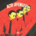AAR032 - Kragg / RTR - Acid Avengers 032