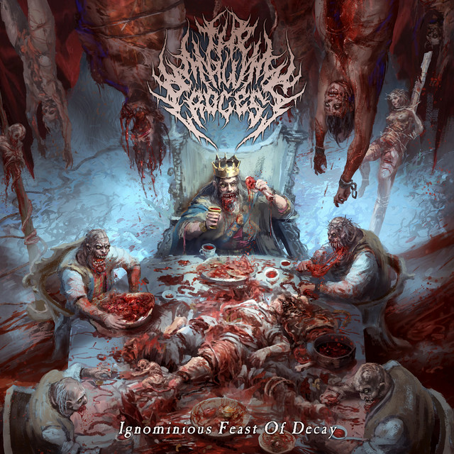 Ignominious Feast Of Decay