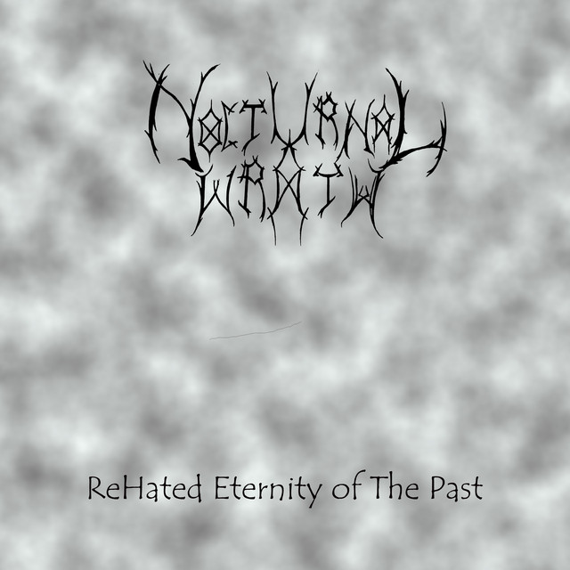ReHated Eternity Of The Past