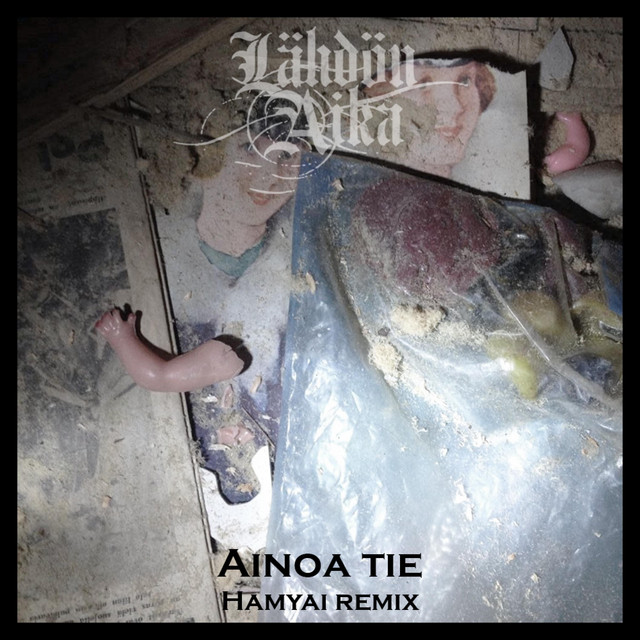Ainoa Tie (Hamyai Remix)