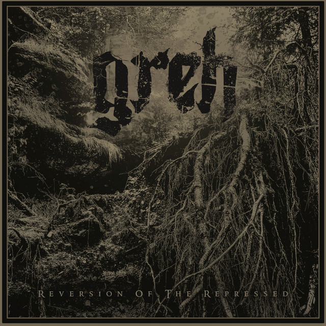 Reversion Of The Repressed