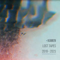 Lost Tapes : 2019 - 2023