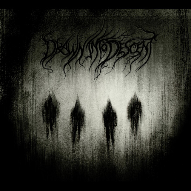 Drawn Into Descent