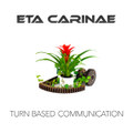 Turn based communication
