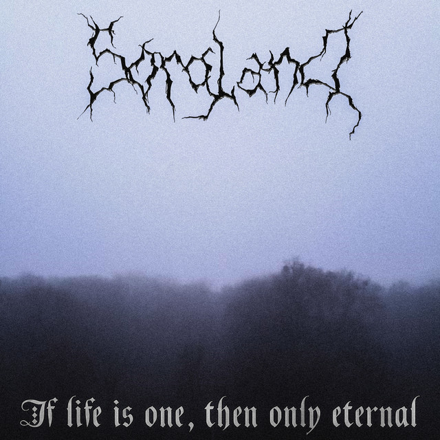 If Life Is One, Then Only Eternal