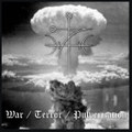 War/Terror/Pulverization