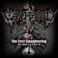 The First Slaughtering (Remastered)