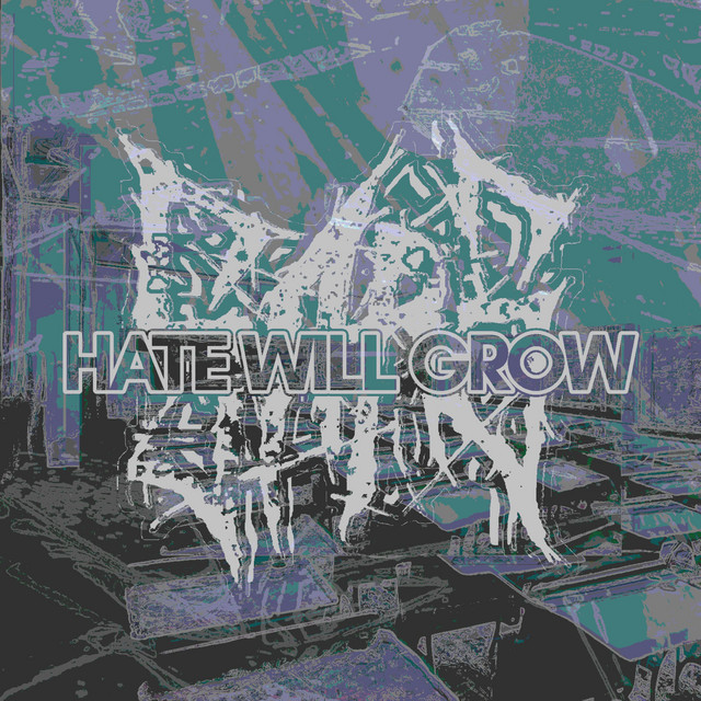 Hate Will Grow