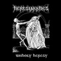 Unholy Heresy (Demo)