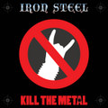 Kill The Metal
