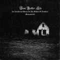 An Abandoned House in The Middle of Nowhere (Remastered)