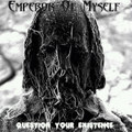 Question Your Existence