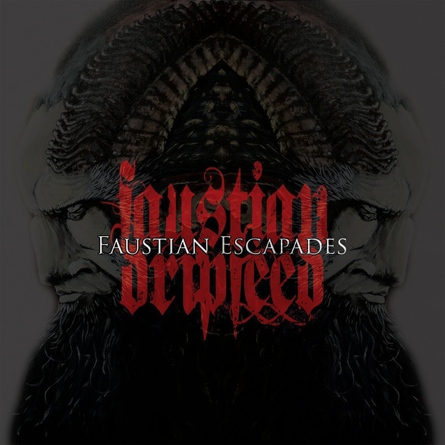 Faustian Escapades