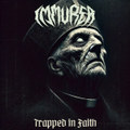 Trapped in Faith