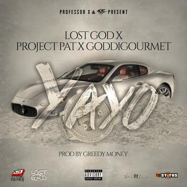 Yayo (feat. Project Pat & Goddi Gourmet)