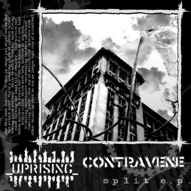 Contravene / Uprising Split