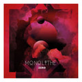 MONOLITHE ZERO (compilation)