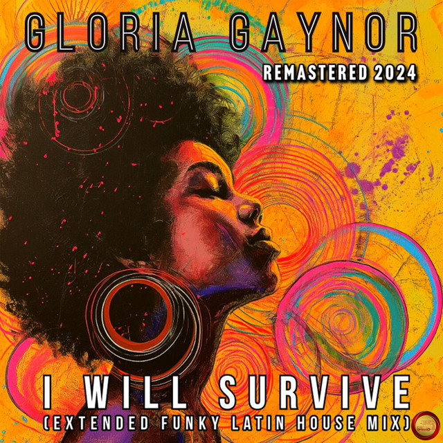 I will survive (Extended Funky Latin House Mix) (Remastered 2024)