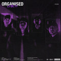 Organised Chaos Vol 1