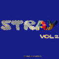 Stray Vol. 2