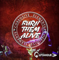 Burn Them Alive (Live at Le Barde Atomique - 2016)