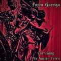 Corr Sang Per Nostra Terra