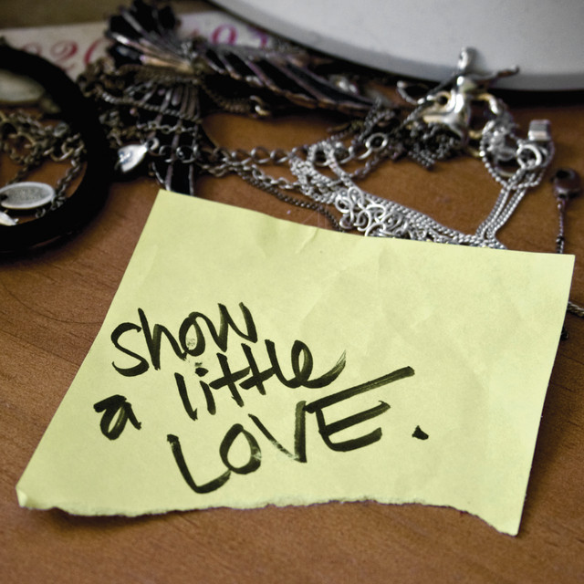 Show A Little Love