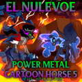 Power Metal Cartoon Horse 5: The Horsening