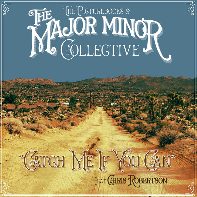 Catch Me If You Can (feat. Chris Robertson)