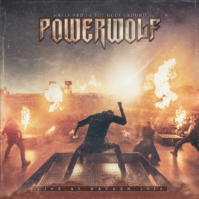 Hallowed Be The Holy Ground: Live At Wacken 2019