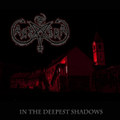 In the Deepest Shadows