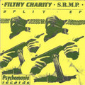 Split EP Filthy Charity / SRMP