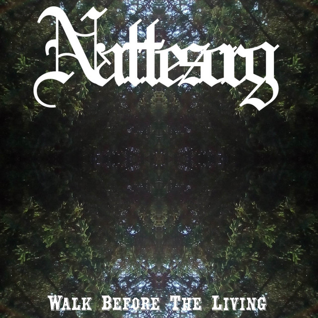 Walk Before the Living
